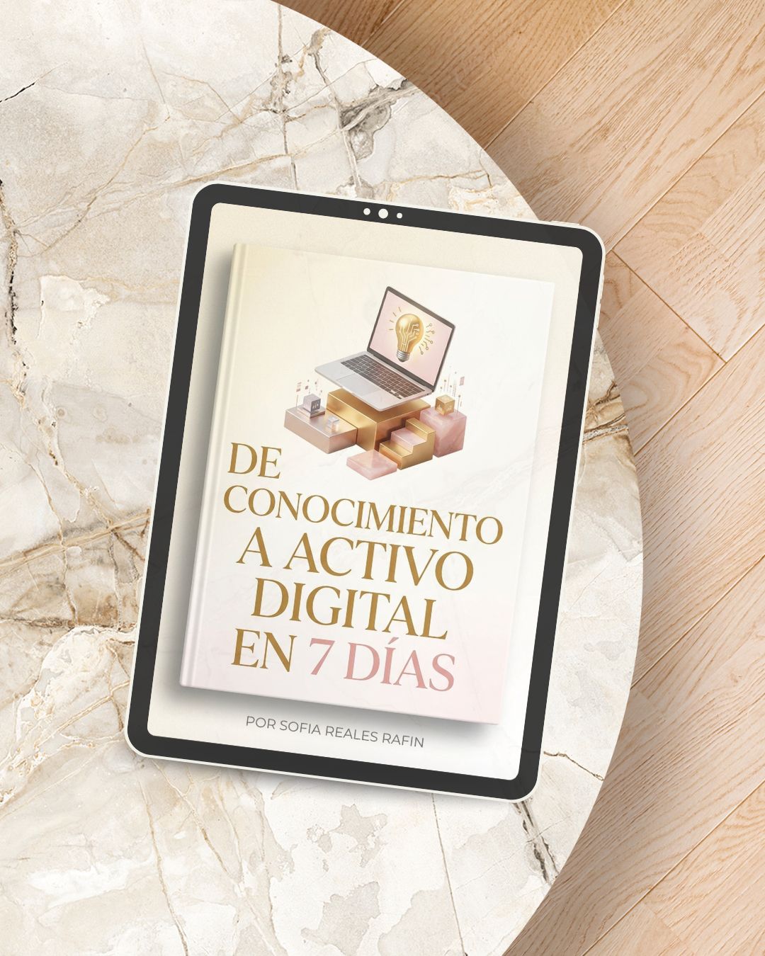 De Conocimiento a un Activo Digital :  El Sistema Completo de 7 Días + 9 Bonos
